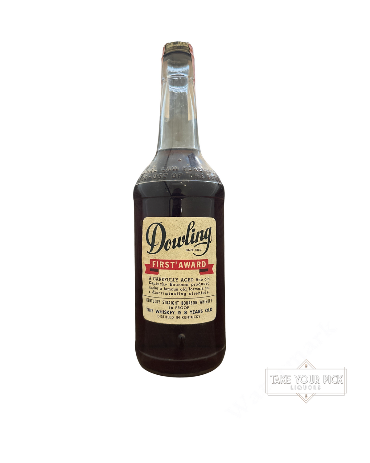 1959 Dowling Distillers 8 Year Kentucky Straight Bourbon Whiskey 86 Proof