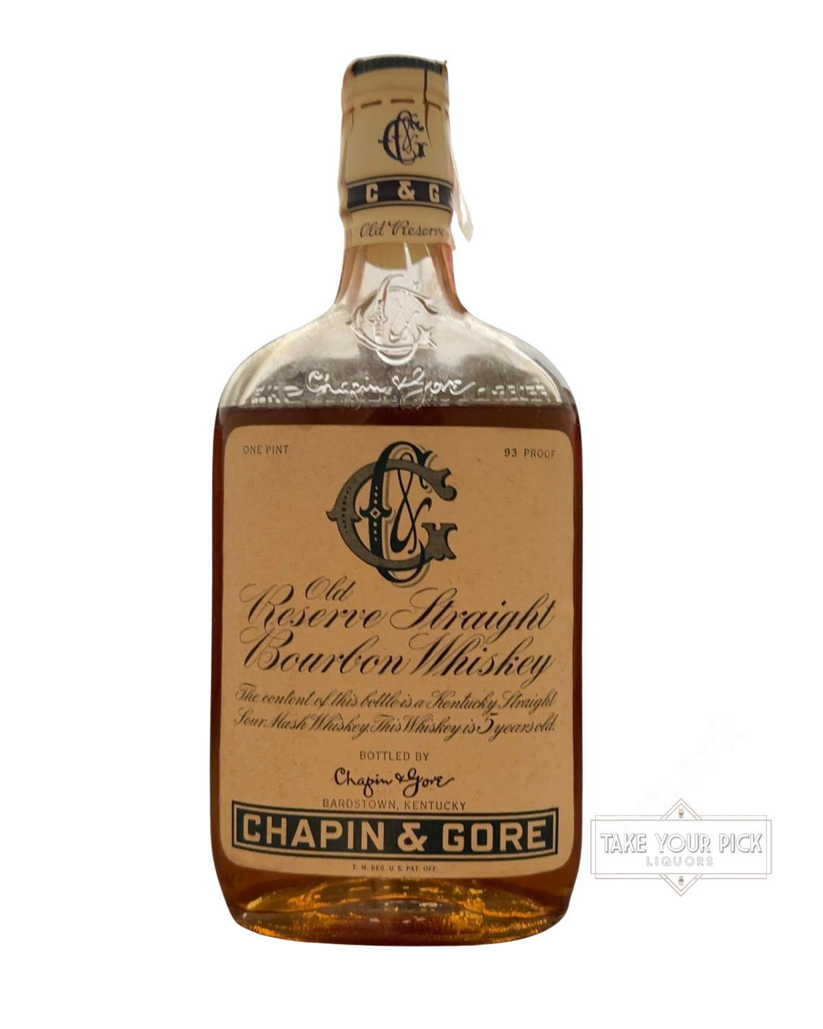 Chapin & Gore Old Reserve Straight Bourbon Whiskey 93 Proof