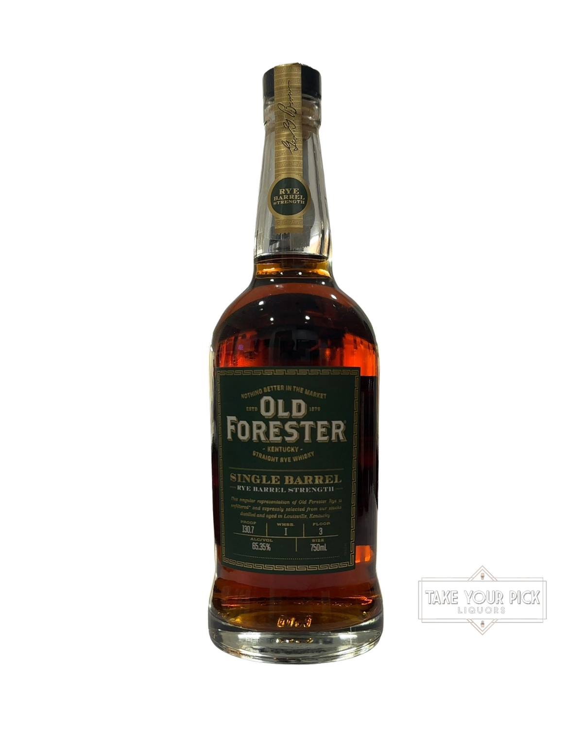 Old Forester Single Barrel Rye Barrel Strength 130.7 Proof 750ml