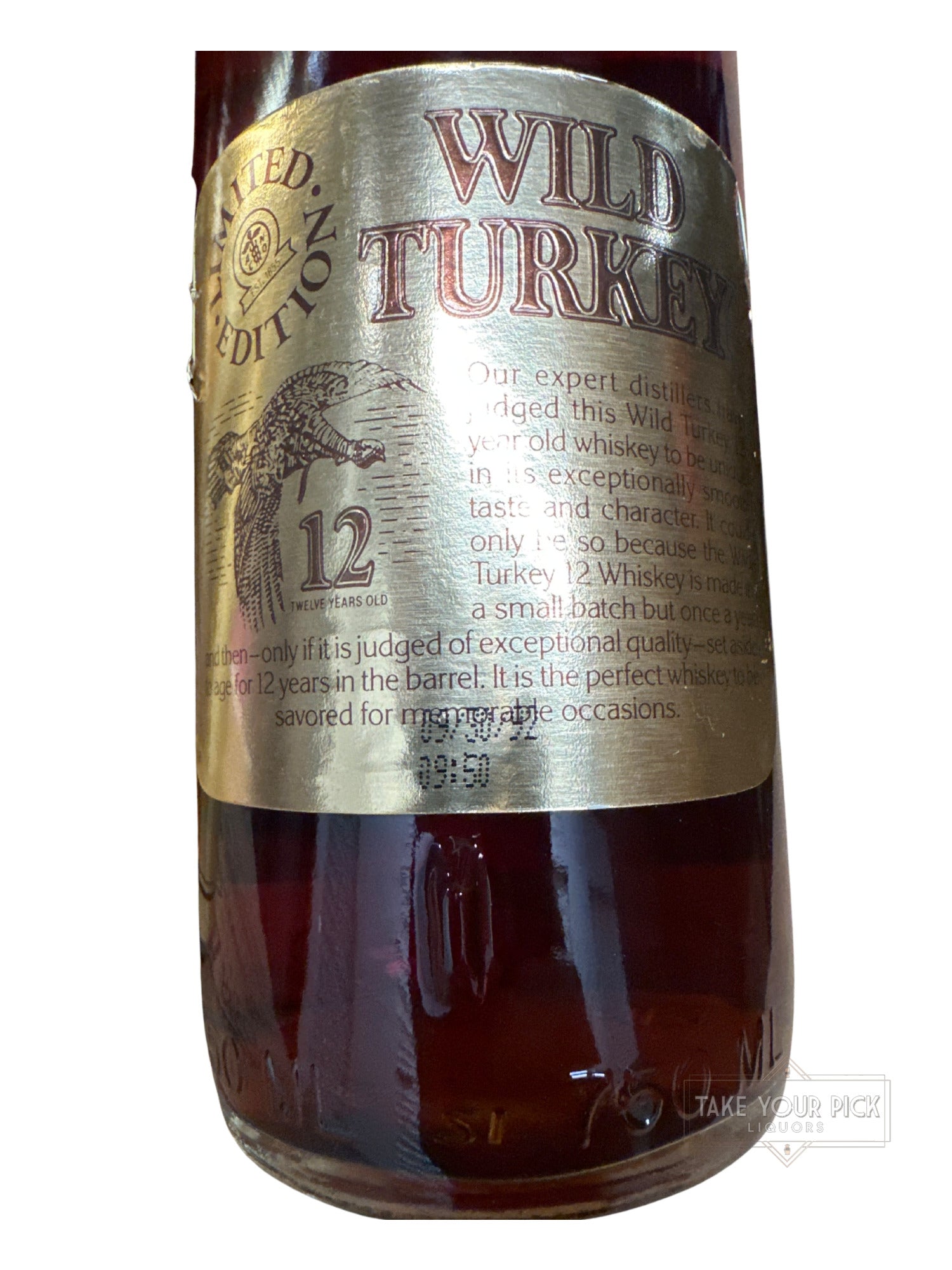 1992 Wild Turkey Gold Foil Austin Nichols 12 Year Old 101 Proof 750ml