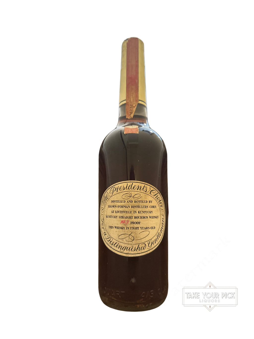 Brown-Forman President's Choice 112.7 Proof