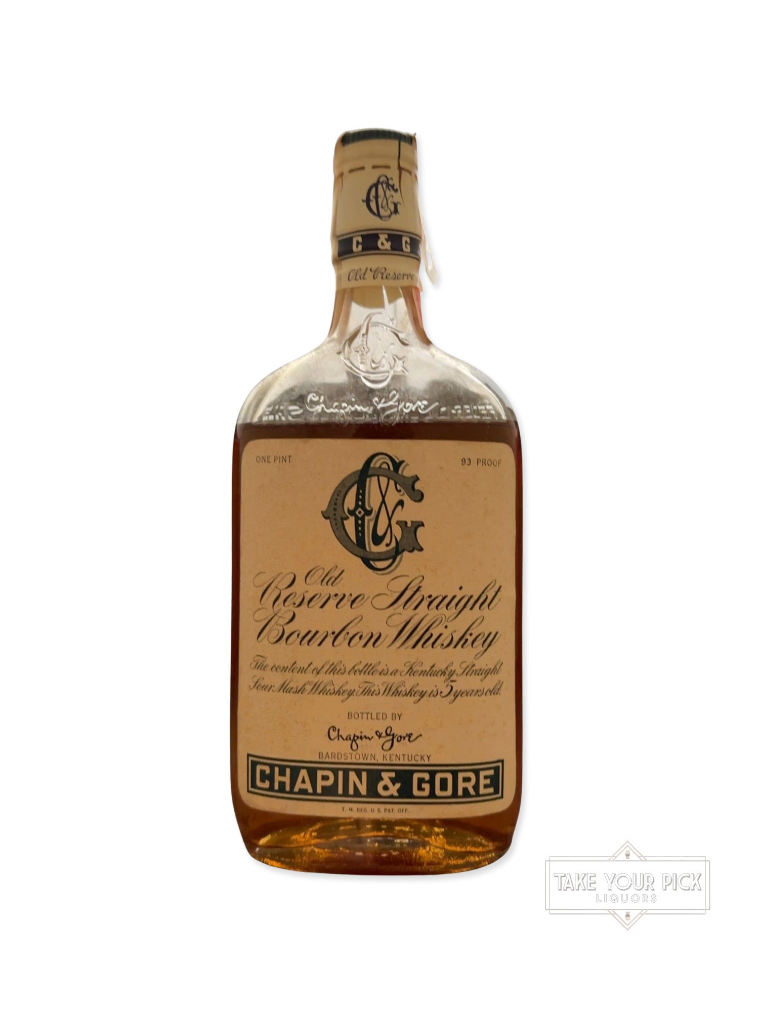 Chapin & Gore Old Reserve Straight Bourbon Whiskey 93 Proof