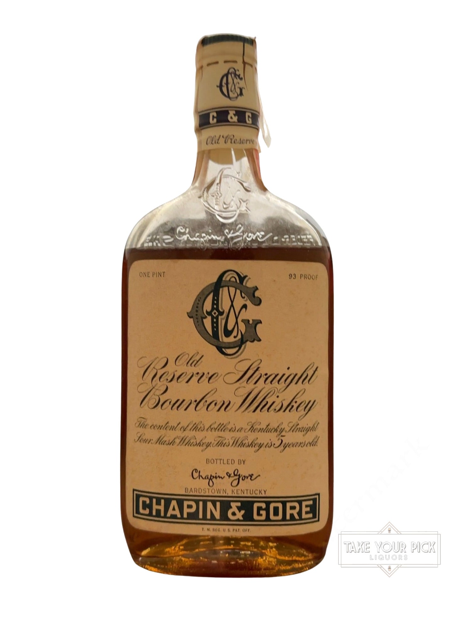 Chapin & Gore Old Reserve Straight Bourbon Whiskey 93 Proof