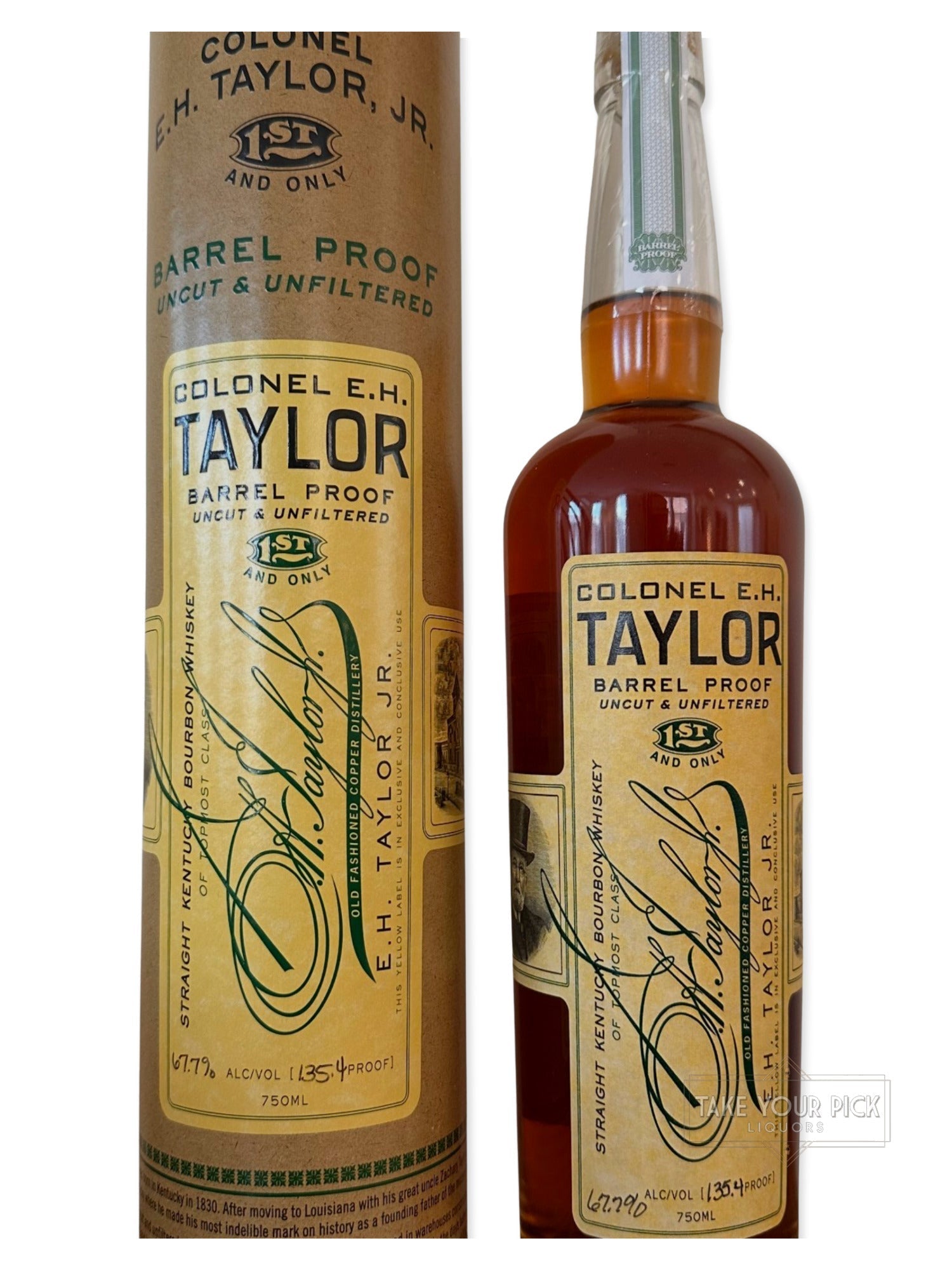 Colonel E.H. Taylor Barrel Proof Uncut & Unfiltered Kentucky Straight Bourbon Whiskey 750ml 135.4 Proof (Batch 2)