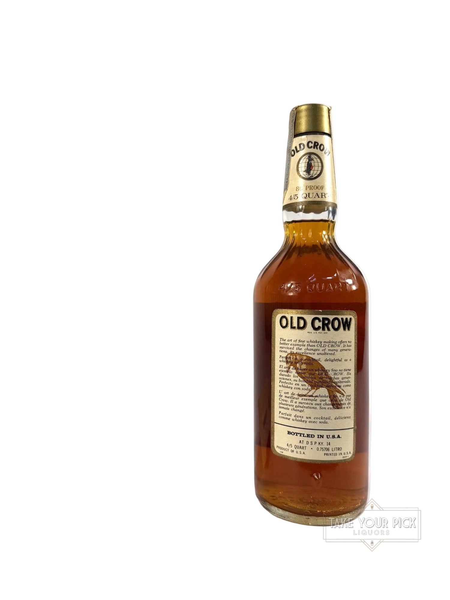 Old Crow Bourbon 86pf. 4/5 quart 1969 (National Distillers) - 86 Proof