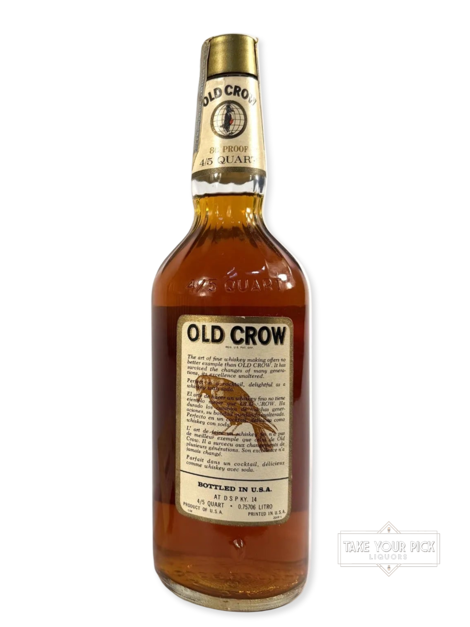 Old Crow Bourbon 86pf. 4/5 quart 1969 (National Distillers) - 86 Proof