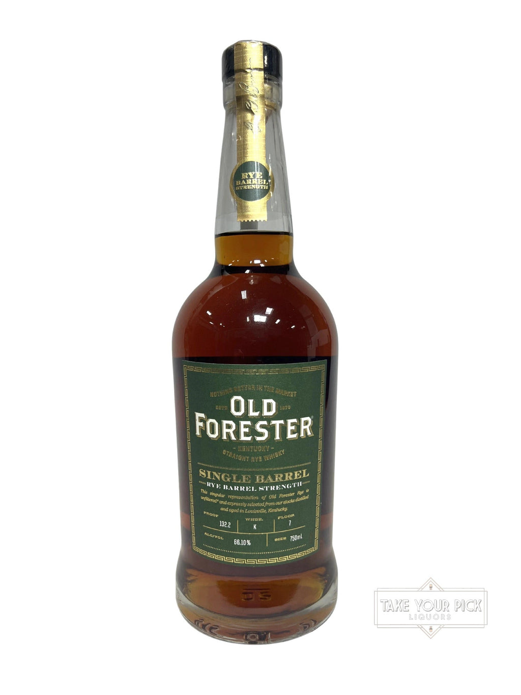 Old Forester Single Barrel Barrel Strength Rye - 127.9 Proof