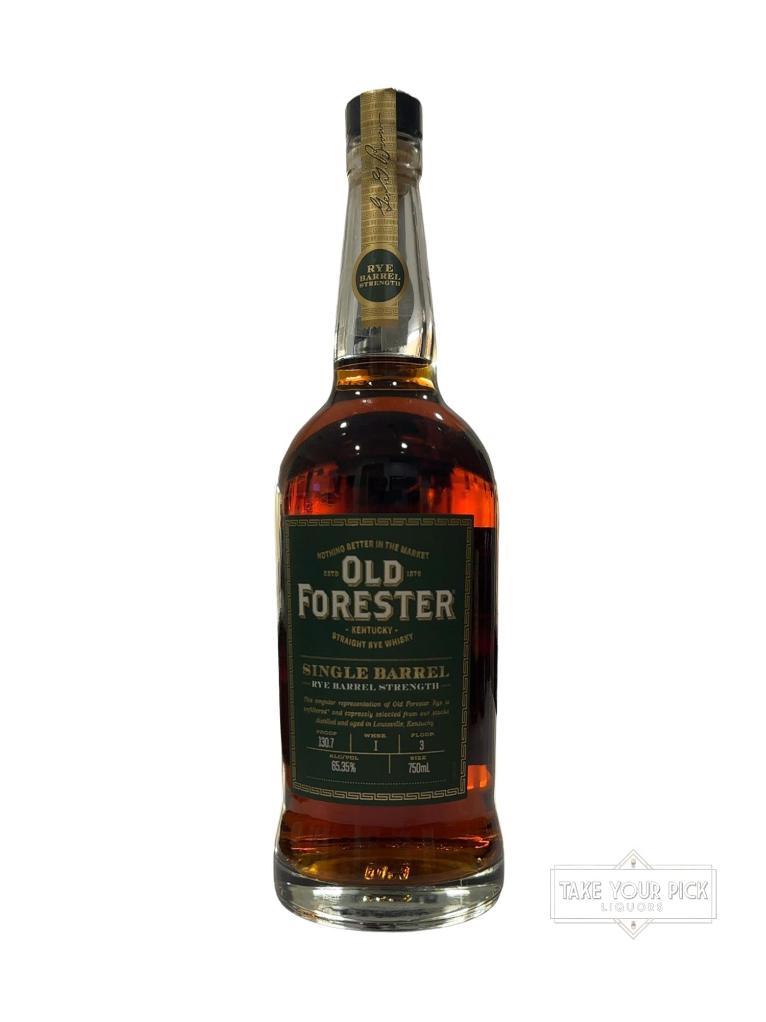 Old Forester Single Barrel Rye Barrel Strength 130.7 Proof 750ml