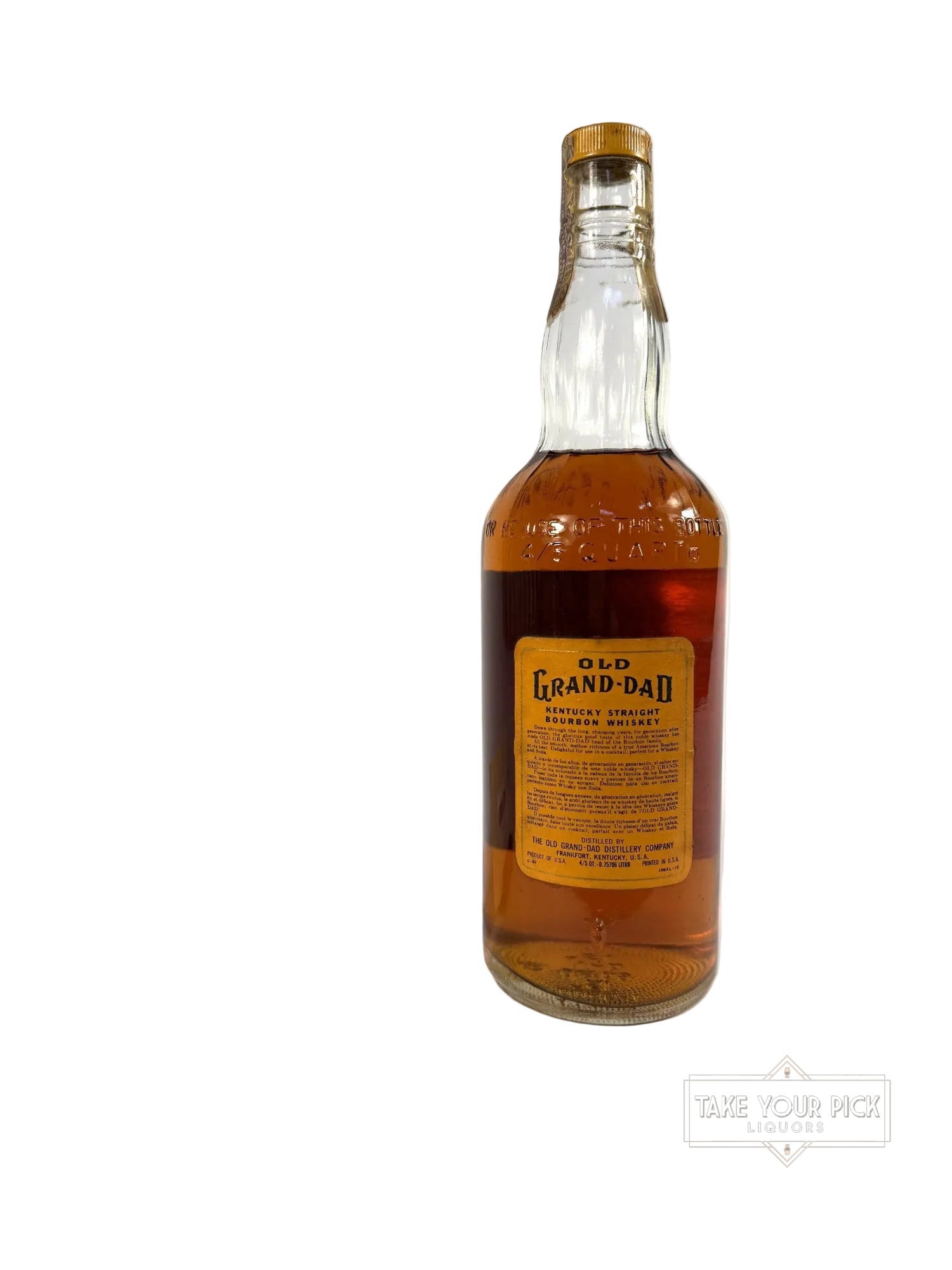 Old Grand Dad 86pf. 1969 (National Distillers) 4/5 Quart - 86 Proof